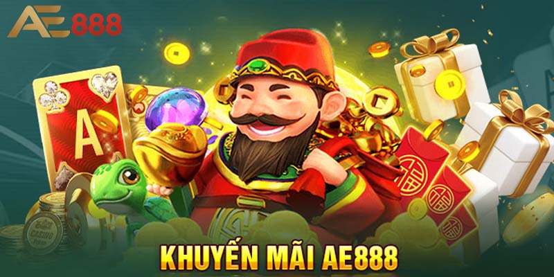 Những chương trình khuyến mãi AE888 hấp dẫn